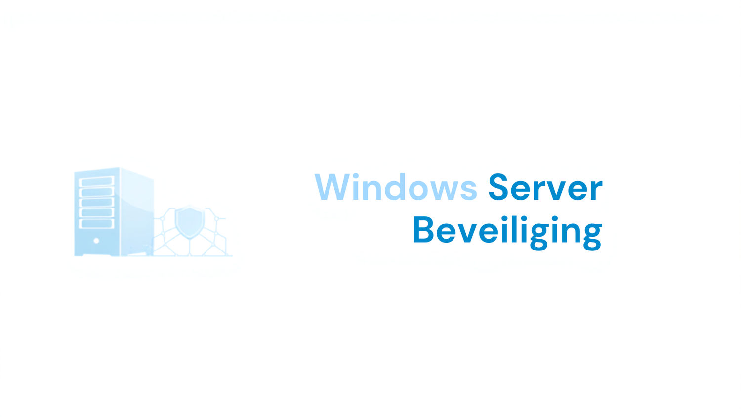 Vier kritieke lekken in Windows Server vragen om snel patchen