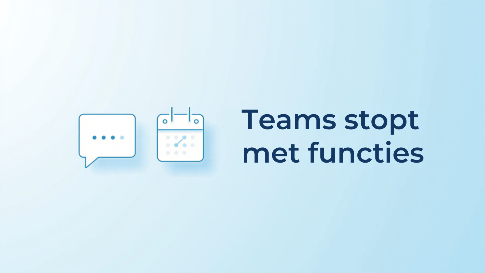 Microsoft Teams schrapt live chat en agendasync met Google